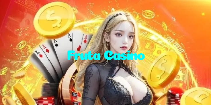 Fruta Casino